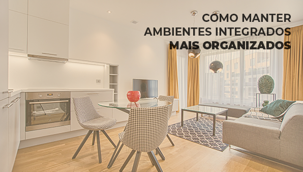 Como manter ambiente integrados mais organizados