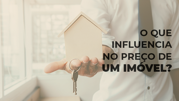 O que influencia no preço de um imóvel?